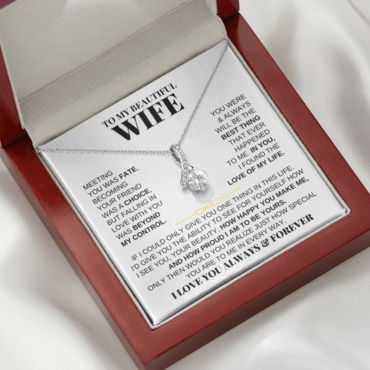 To My Beautiful Wife You Are Love Of My Life Alluring Necklace To My Beautiful Wife You Are Love Of My Life Alluring Necklace