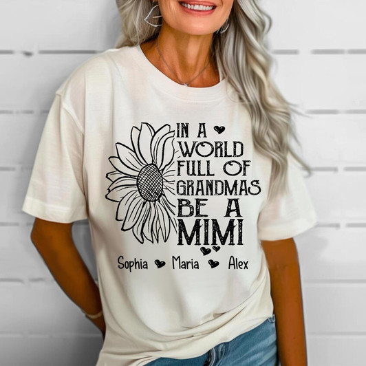 Personalized Full of Grandmas World Shirt Mother's Day Gift Custom Names