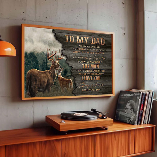 Deer Hunting Dad Gift From Son I Love You Always Forever Unframe Poster