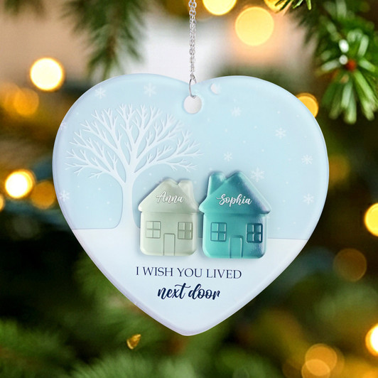 Personalized Couple Acrylic Ornament Wish You Live Next Door Personalized Couple Acrylic Ornament Wish You Live Next Door