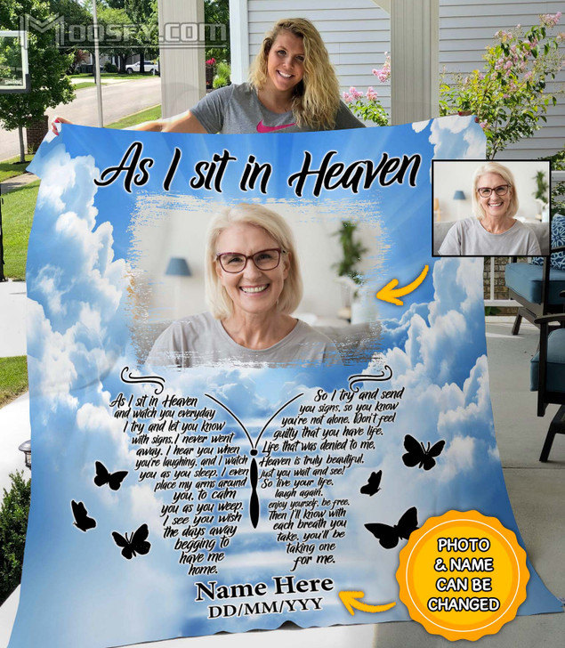 Sympathy Gift As I Sit In Heaven Butterfly Customized Photo Memorial Blanket