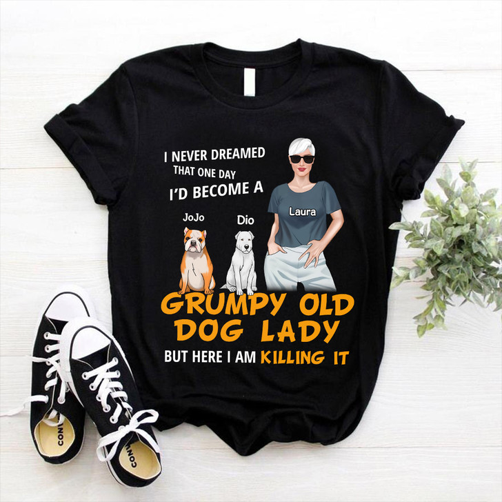 Grumpy Old Dog Lady Shirt | Personalized Gift Dog Lovers Dog Mom