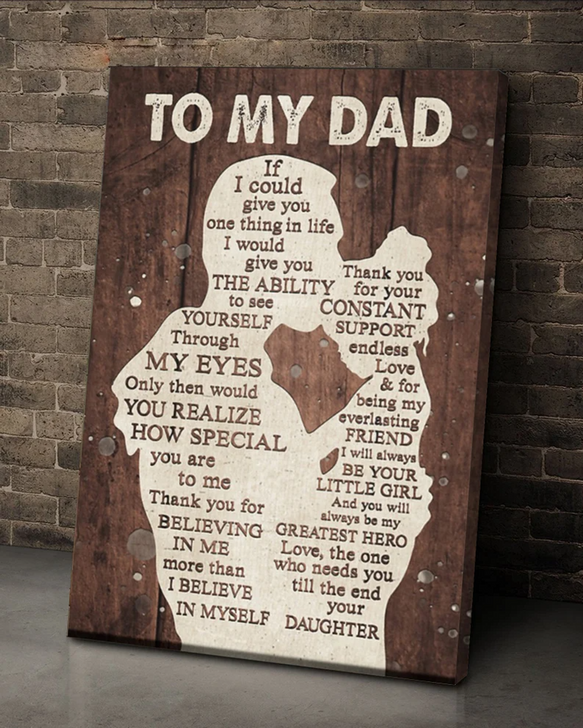 To My Dad My Greatest Hero Best Gift For Dad Canvas