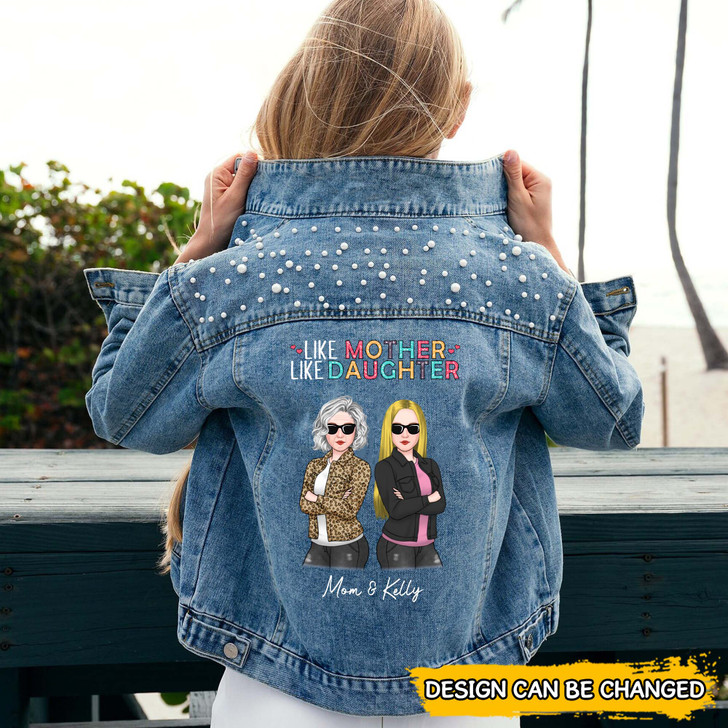 Personalized Denim Jeans Jacket Gift for Mom and Daughter, Like Mother Like Daughter