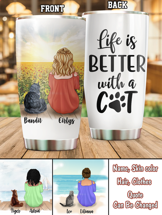 Moosfy Personalised Cat Tumbler - Life is better with a cat