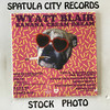 Wyatt Blair - Banana Cream Dream - vinyl record LP