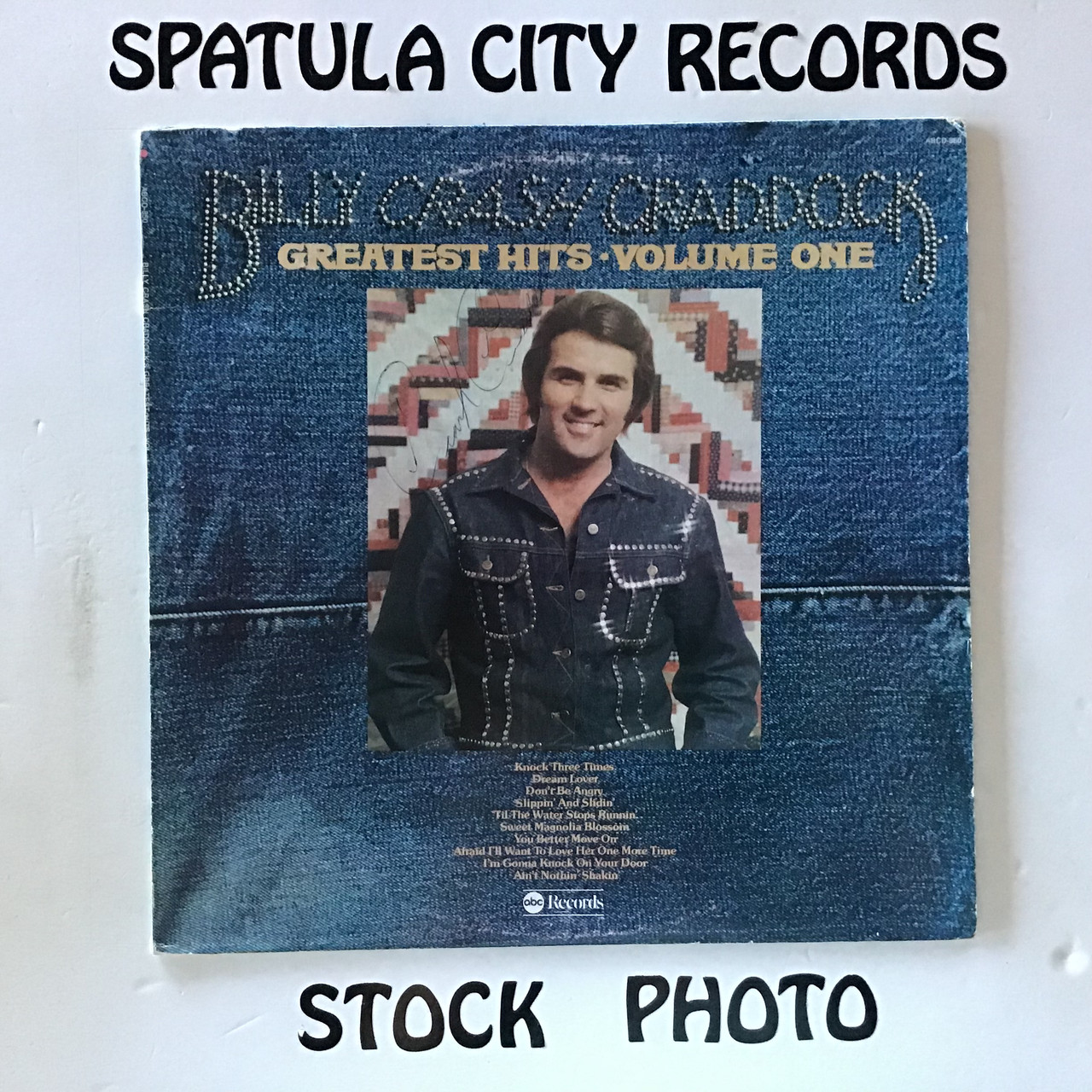 Billy Crash Craddock - Greatest Hits Volume One - AUTOGRAPHED