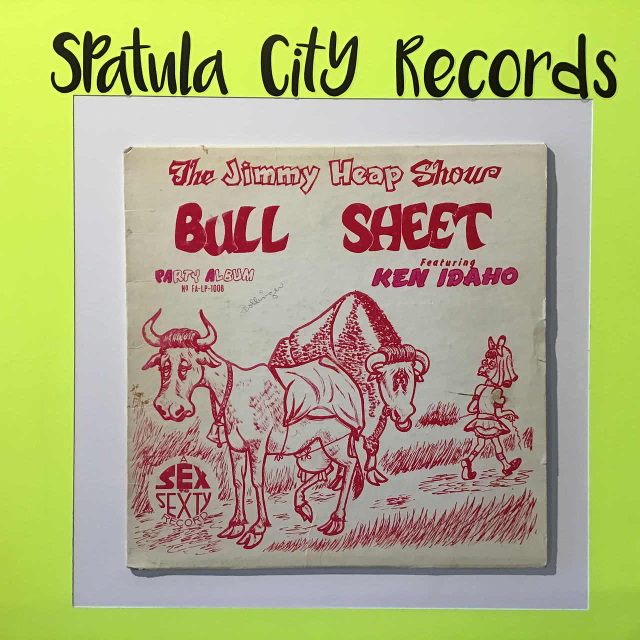 Jimmy Heap Show featuring Ken Idaho - Bull Sheet - vinyl record LP
