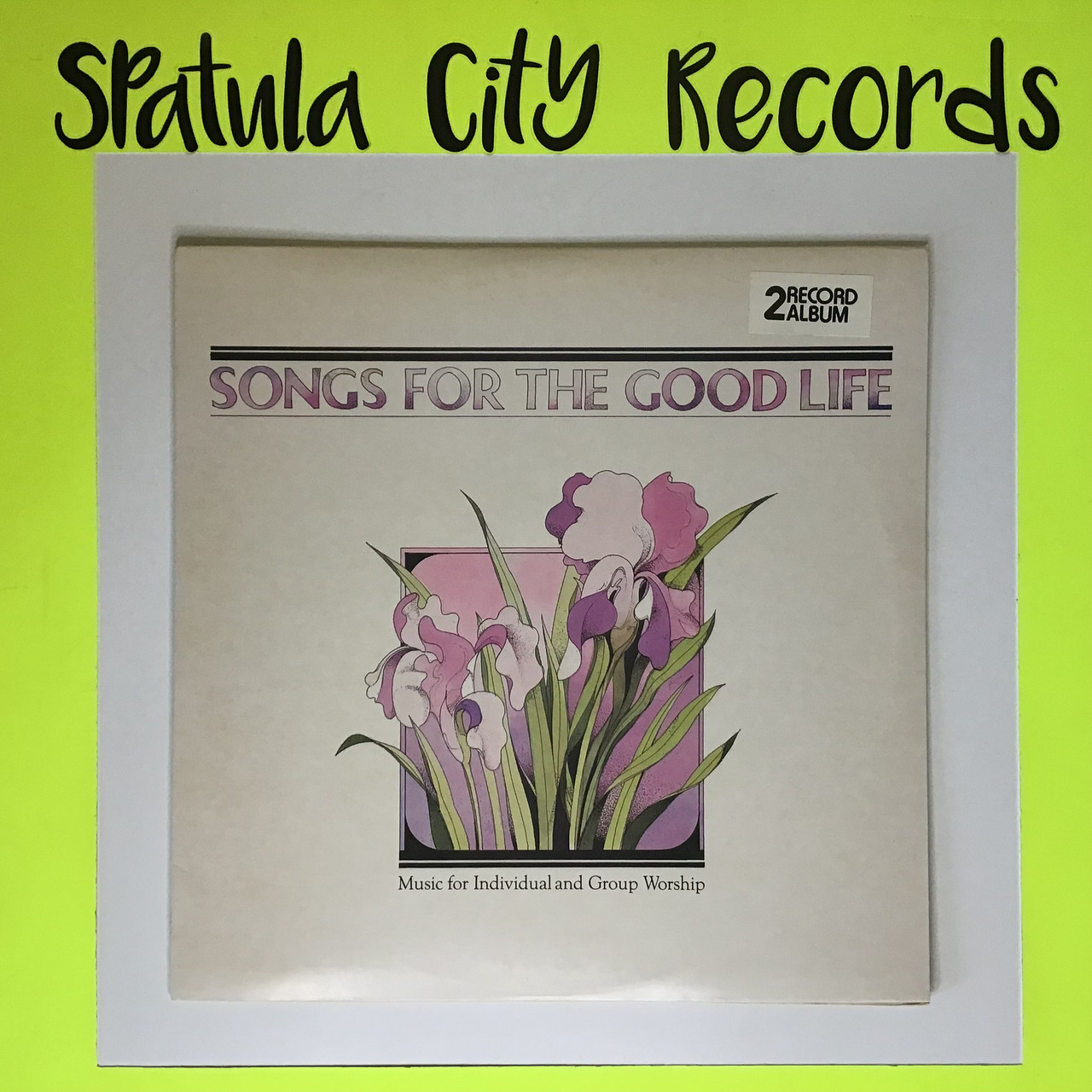 Songs For The Good Life - compilation - double vinyl record LP