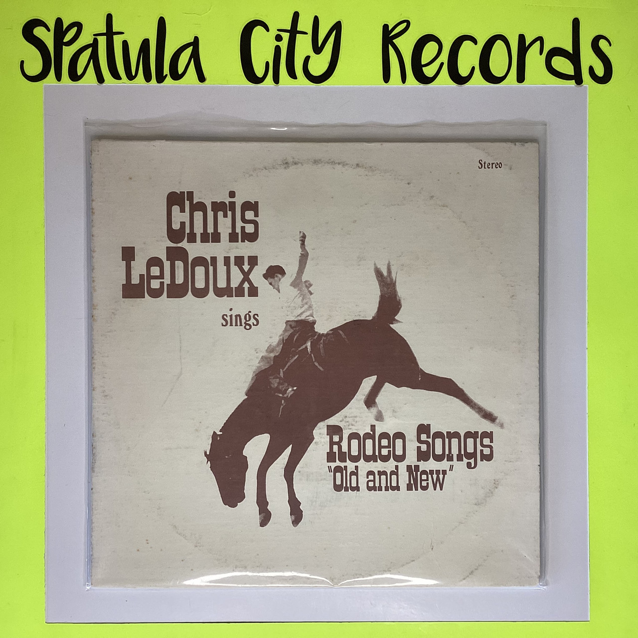 Chris LeDoux - Sings Rodeo Songs "Old And New" - vinyl record LP