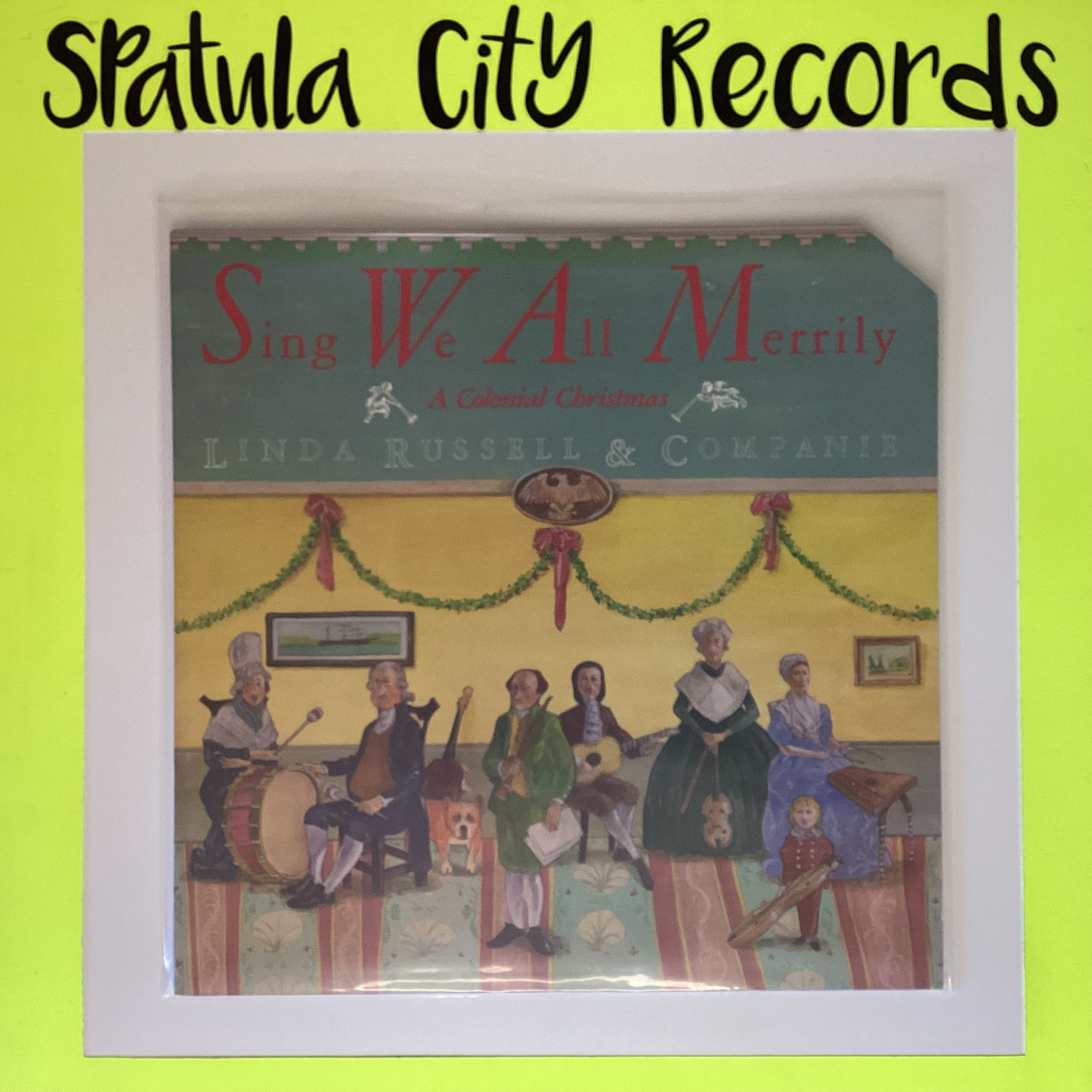 Linda Russell and Companie – Sing We All Merrily, A Colonial Christmas - vinyl record LP