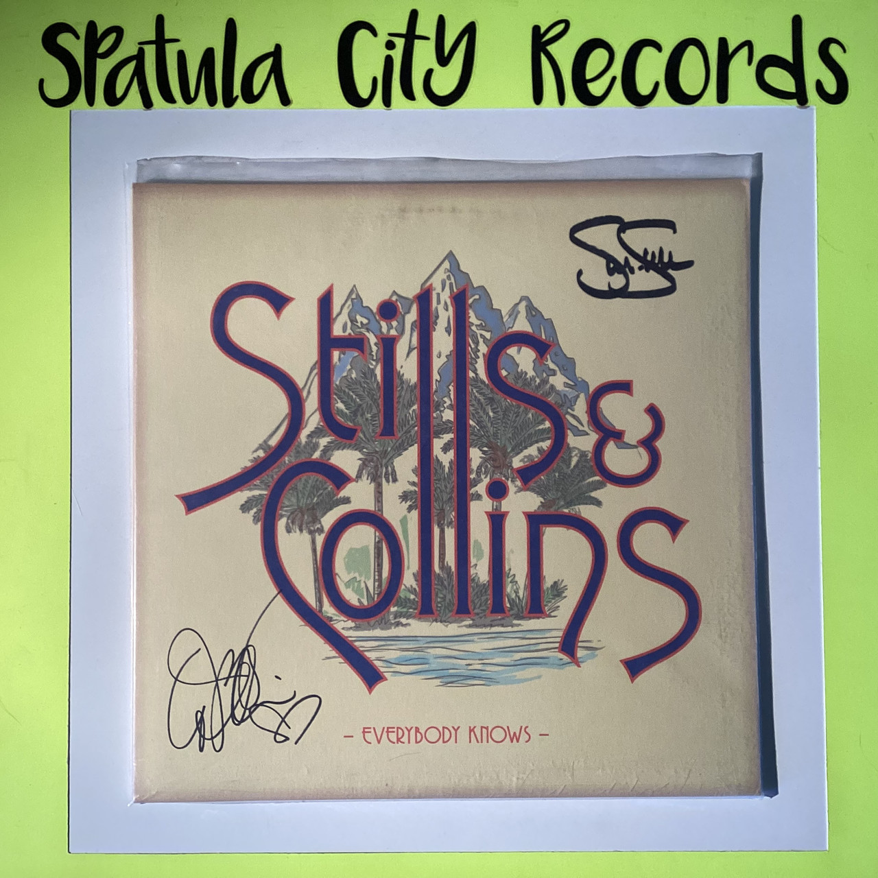 Stills and Collins - Everybody Knows - AUTOGRAPHED - vinyl record LP