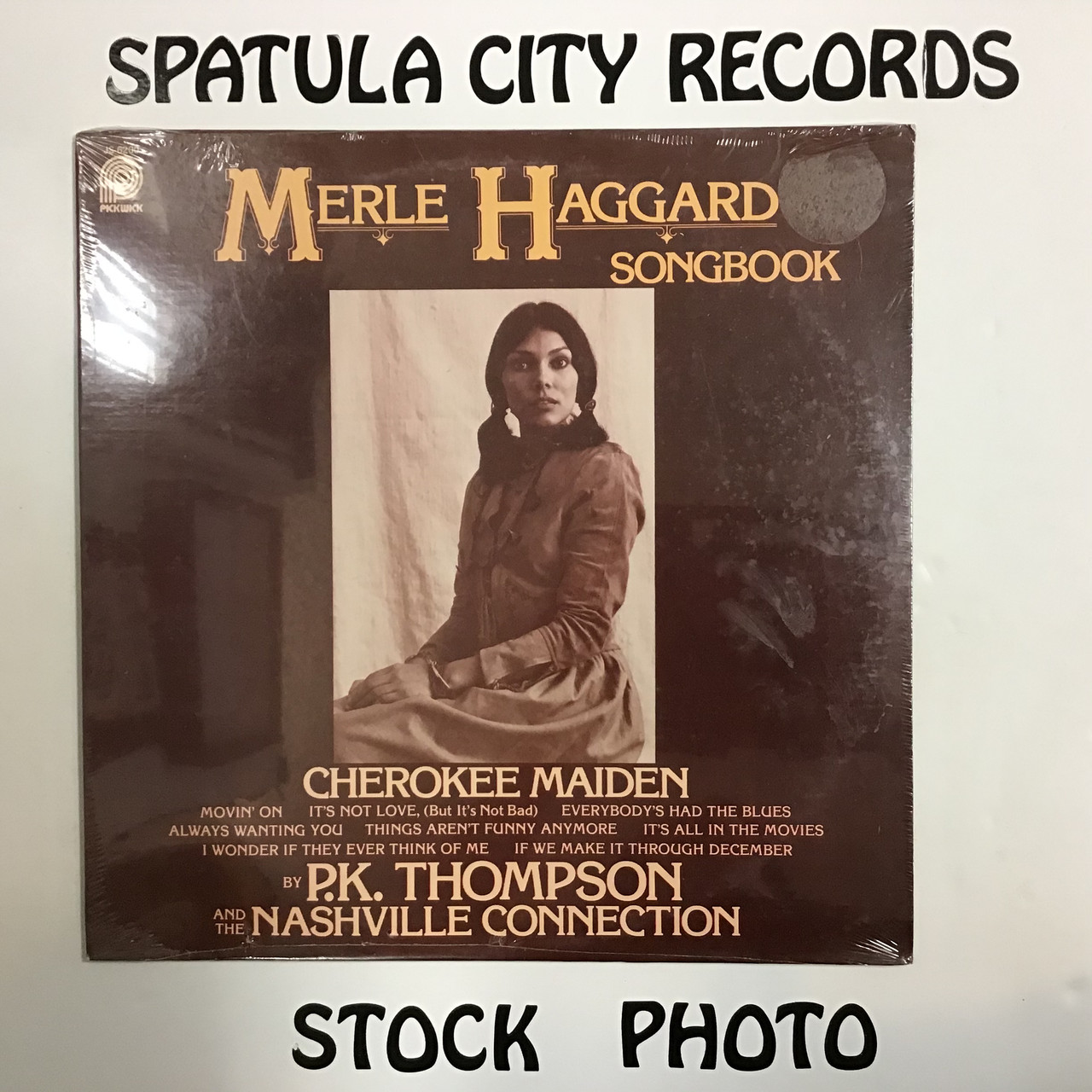 P.K. Thompson and The Nashville Connection - Merle Haggard Songbook - SEALED - IMPORT - vinyl record LP