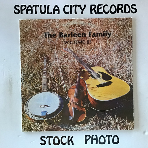Barleen Family, The - The Barleen Family Volume III - vinyl record LP