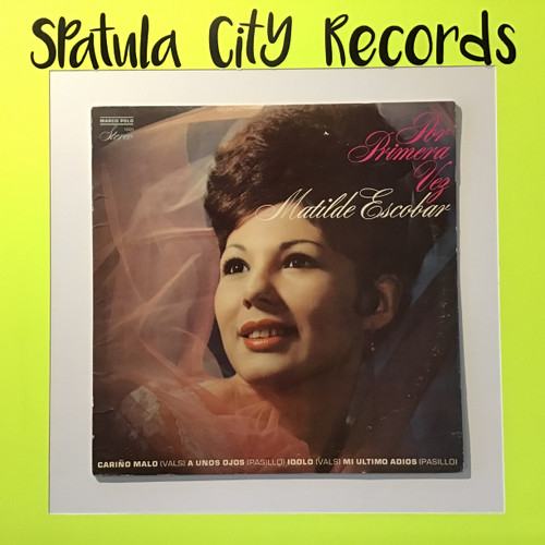 Matilde Escobar - Por Primera Vez - vinyl record LP