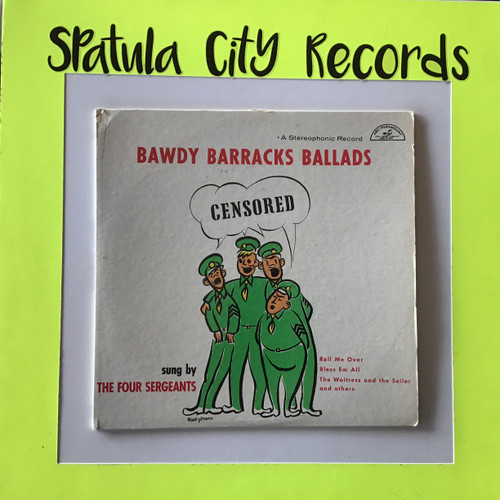 The Four Sergeants - Bawdy Barracks Ballads - vinyl record album LP