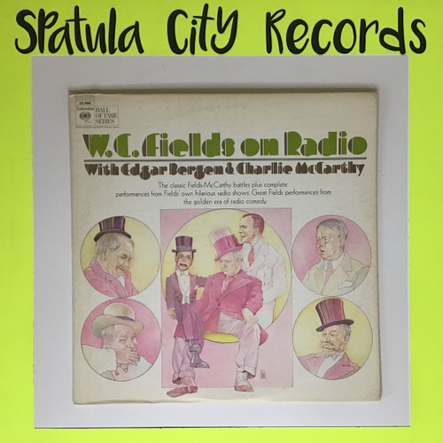 W.C. Fields – W.C. Fields On Radio With Edgar Bergen & Charlie McCarthy - soundtrack - vinyl record LP