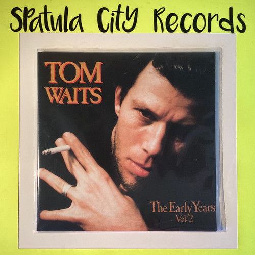 Tom Waits – The Early Years Vol. 2 - vinyl record LP