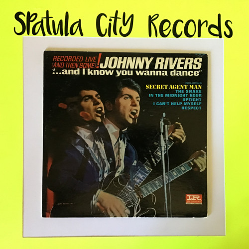 Johnny Rivers - And I Know You Wanna Dance - MONO - vinyl record album LP