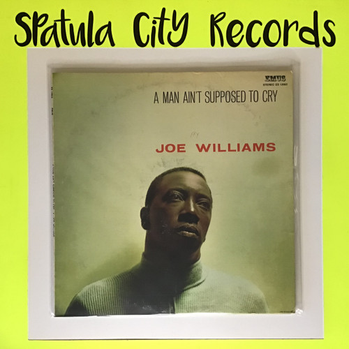 Joe Williams - A Man Ain't Supposed to Cry  - vinyl record album LP