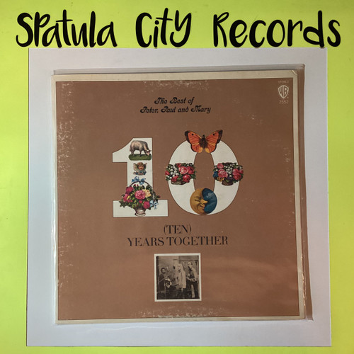 Peter, Paul, and Mary - The Best of Peter, Paul and Mary (Ten) 10 Years Together - vinyl record album LP