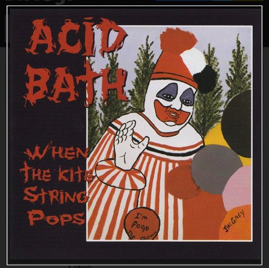 Acid Bath - When the Kite String Pops - Controversial Album Cover Acid Bath - When the Kite String Pops - Controversial Album Cover