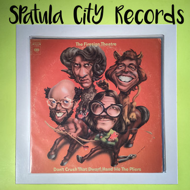 The Firesign Theatre - Don't Crush That Dwarf, Hand Me The Pliers