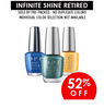 OPI Retired Infinite Shine .5oz Prepacked/ 176 colors x $3.5 (Final Sale)