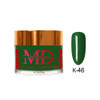 MD Dip|Acrylic - #K046