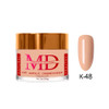 MD Dip|Acrylic - #K048