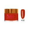 MD Dip|Acrylic - #K052