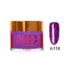 MD Dip|Acrylic - #K116