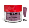 Pyramid Dip|Acrylic - #755