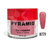 Pyramid Dip|Acrylic - #779