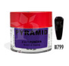 Pyramid Dip|Acrylic - #799