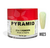 Pyramid Dip|Acrylic - #823