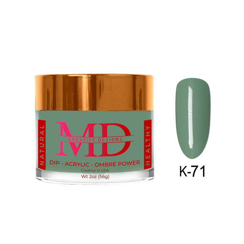 MD Dip|Acrylic - #K071