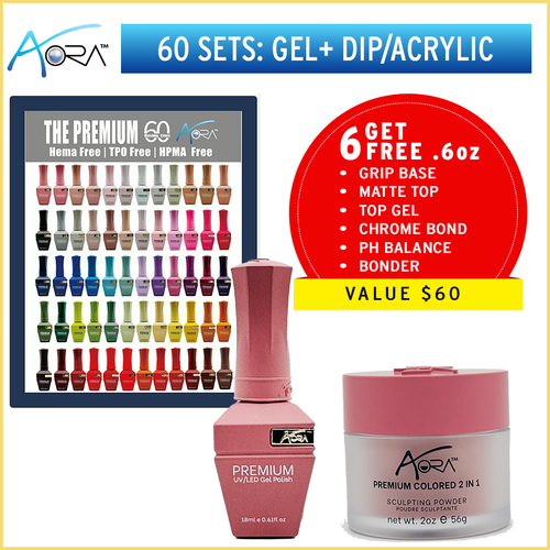 Aora 2in1 Set: Gel + Dip|Acrylic #01 - #60 = 60 colors x $18.75, Free Gifts