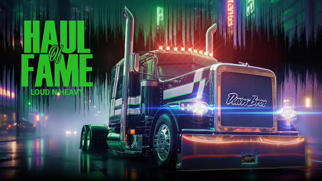 Haul of Fame - Loud N Heavy: How Davis Brothers Designs Turned a Famous Show Truck Into a Legend of Its Own