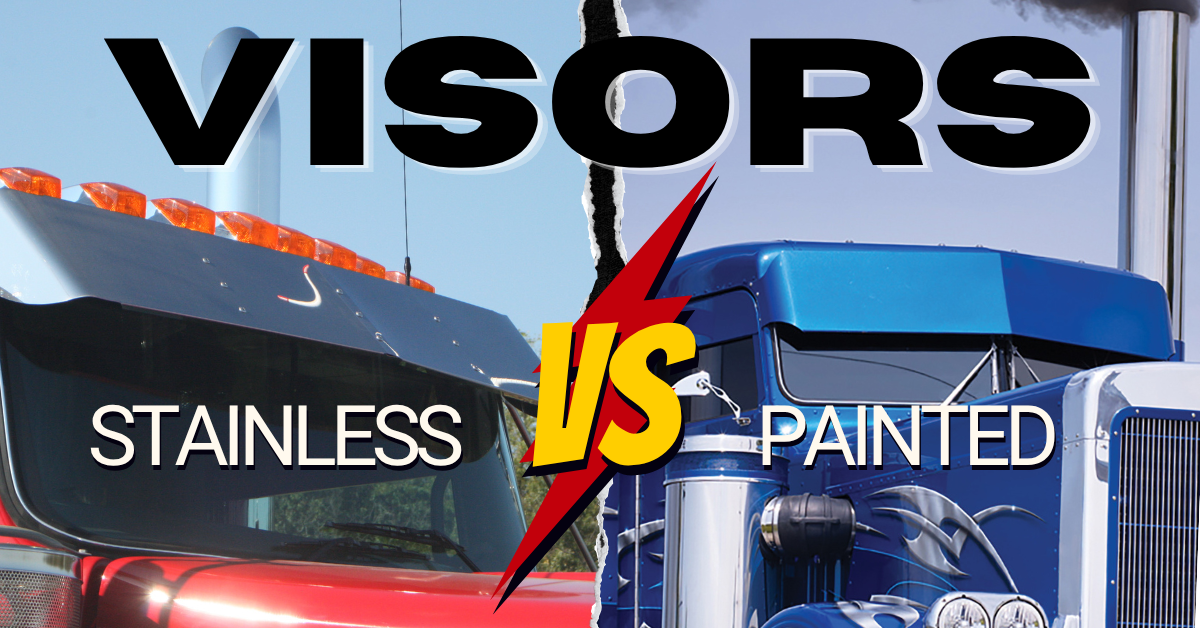 Painted vs. Stainless Visors for Semi Trucks | 4 State Trucks