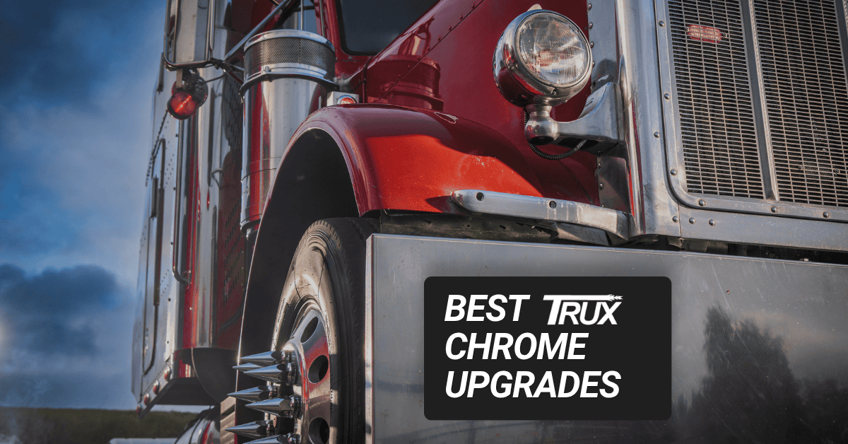 Top 5 Chrome Upgrades from Trux Accessories