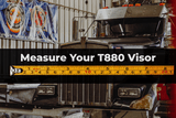 How to Measure a Kenworth T880 Visor Before You Buy