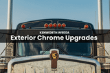 7 Best Exterior Chrome Upgrades for the Kenworth W900A
