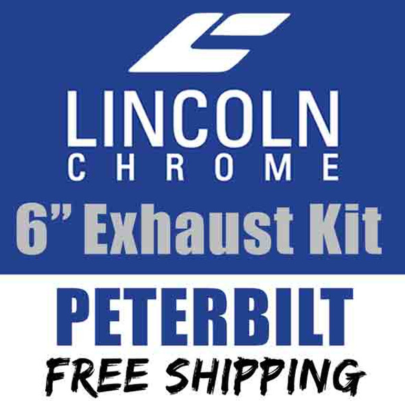 Lincoln Chrome 6 Inch Exhaust Kit With Long Drop Elbows For Peterbilt 359