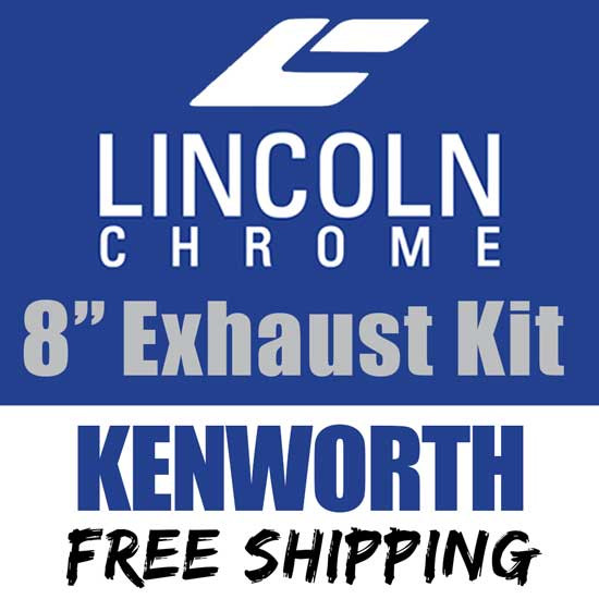 LC 8 Inch Chrome Exhaust Kit For Kenworth T600, T800 & W900L/B Non-AeroCab