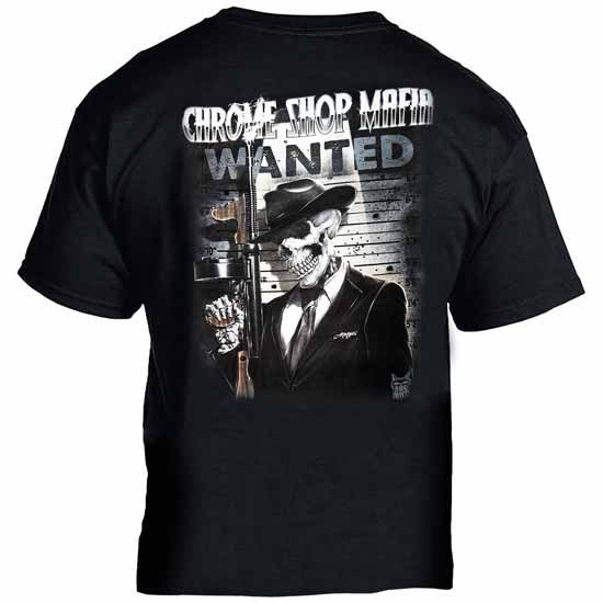 Chrome Shop Mafia Skeleton Wanted Poster T-Shirt