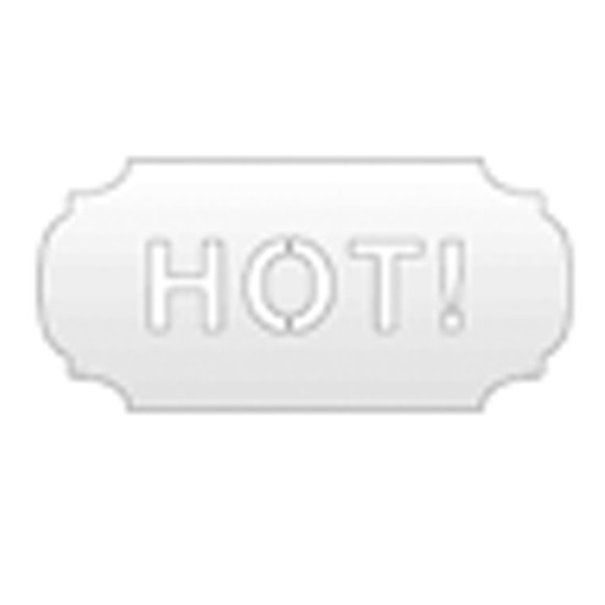 Stainless Steel “Hot!” Plate