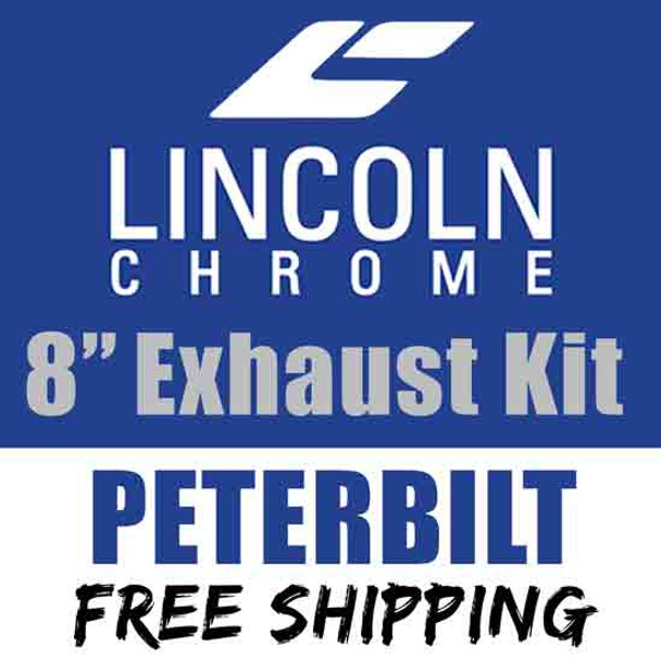 Lincoln Chrome 8 Inch Exhaust Kit With Long Drop Elbows For Peterbilt 379, 378 & 389 Glider