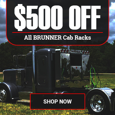 Get $500 Off All Brunner Cab Racks at 4 State Trucks – Heavy-Duty Storage and Mounting Solutions for Semi Trucks