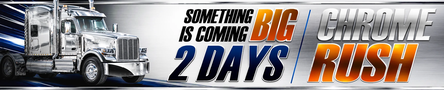 Chrome Rush countdown – 14% off semi truck parts and chrome accessories at 4 State Trucks